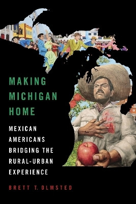 Making Michigan Home(English, Hardcover, Olmsted Brett)