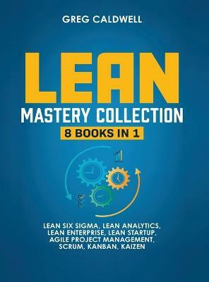 Lean Mastery(English, Hardcover, Caldwell Greg)