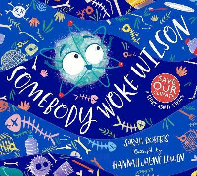 Somebody Woke Wilson(English, Paperback, Roberts Sarah)
