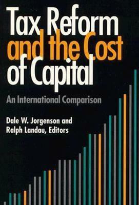 Tax Reform and the Cost of Capital(English, Paperback, unknown)