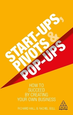 Start-Ups, Pivots and Pop-Ups(English, Paperback, Hall Richard)