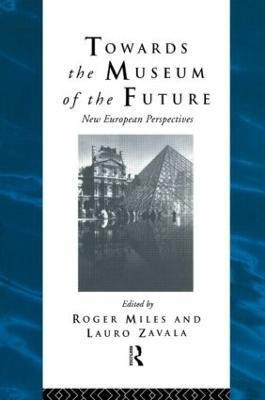 Towards the Museum of the Future(English, Paperback, unknown)