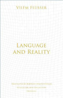 Language and Reality(English, Paperback, Flusser Vilem)