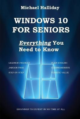 Windows 10 For Seniors(English, Paperback, Halliday Michael)