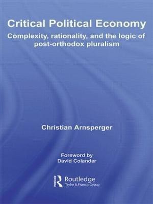 Critical Political Economy(English, Hardcover, Arnsperger Christian)