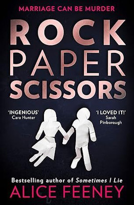Rock Paper Scissors(Paperback, Alice Feeney)