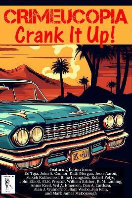 Crimeucopia - Crank It Up!(English, Paperback, Authors Various)