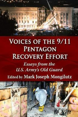 Voices of the 9/11 Pentagon Recovery Effort(English, Paperback, Mongilutz Mark Joseph)