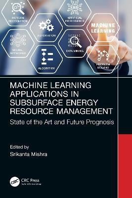 Machine Learning Applications in Subsurface Energy Resource Management(English, Paperback, unknown)