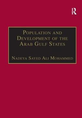 Population and Development of the Arab Gulf States(English, Hardcover, Mohammed Nadeya Sayed Ali)