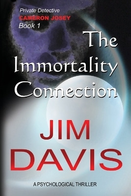 The Immortality Connection(English, Paperback, Davis James W)