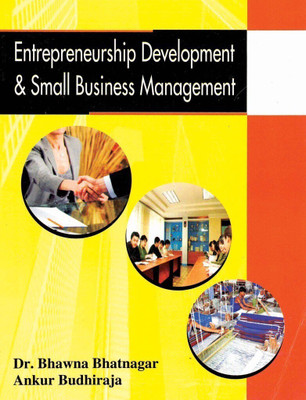 Entrepreneurship Development & Small Business Management(English, Paperback, Bhatnagar Bhawana)