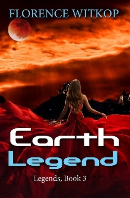 Earth Legend(English, Paperback, Witkop Florence)