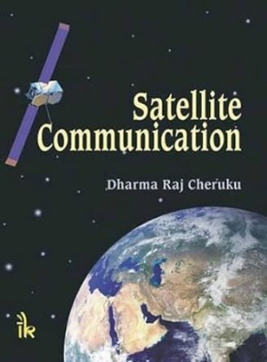 Satellite Communication(Techsar Pvt. Ltd., Dharma Raj Cheruku)