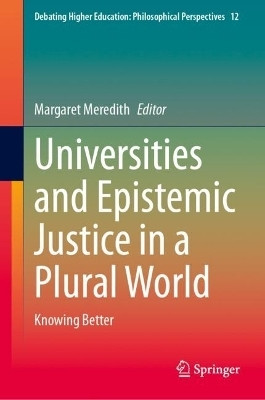 Universities and Epistemic Justice in a Plural World(English, Hardcover, unknown)