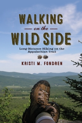 Walking on the Wild Side(English, Hardcover, Fondren Kristi M.)