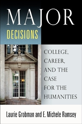 Major Decisions(English, Paperback, Grobman Laurie)
