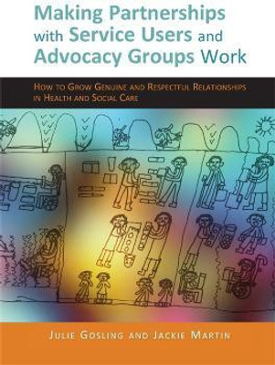 Making Partnerships with Service Users and Advocacy Groups Work(English, Paperback, Martin Jackie)