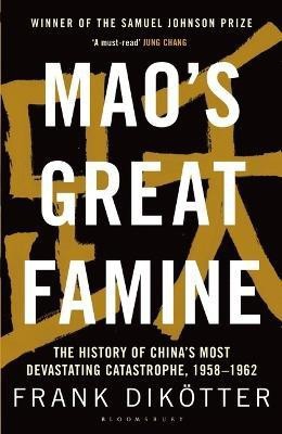 Mao's Great Famine(English, Electronic book text, Dikoetter Frank)