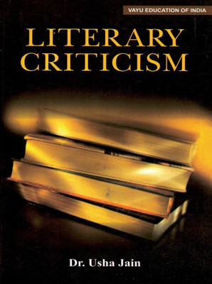 Literary Criticism(English, Paperback, Dr. Usha Jain)