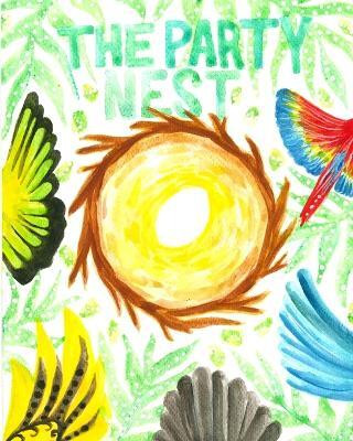 The Party Nest(English, Paperback, Arcuri Olivia)
