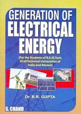 Generation of Electrical Energy(Paperback, Dr. B.R. Gupta)