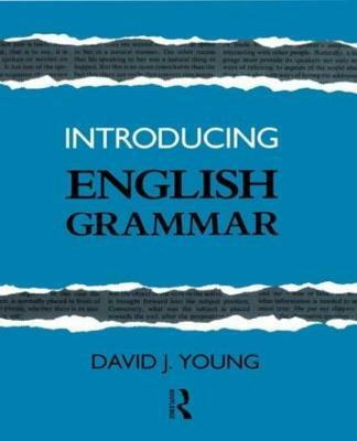 Introducing English Grammar(English, Paperback, Young David J.)