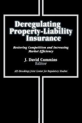 Deregulating Property-Liability Insurance(English, Paperback, unknown)