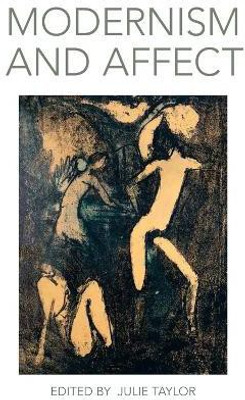 Modernism and Affect(English, Hardcover, unknown)