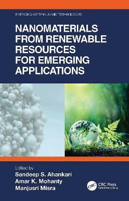 Nanomaterials from Renewable Resources for Emerging Applications(English, Hardcover, unknown)