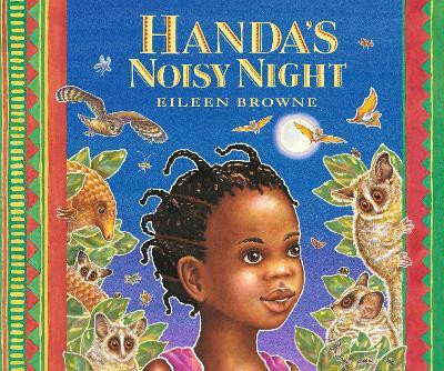 Handa's Noisy Night(English, Paperback, Browne Eileen)