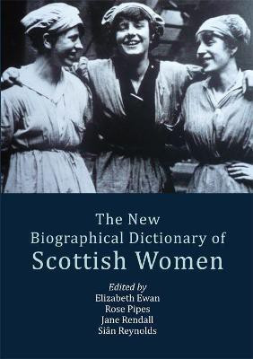 The New Biographical Dictionary of Scottish Women(English, Paperback, unknown)