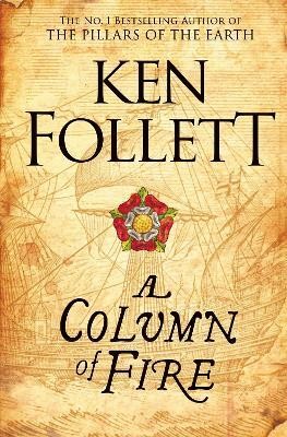 A Column of Fire(English, Paperback, Follett Ken)