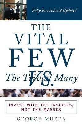 The Vital Few vs. the Trivial Many(English, Paperback, Muzea George)