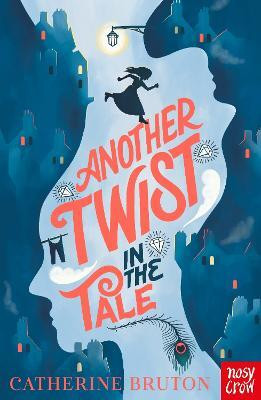 Another Twist in the Tale(English, Paperback, Bruton Catherine)