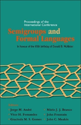 Semigroups And Formal Languages - Proceedings Of The International Conference(English, Hardcover, unknown)