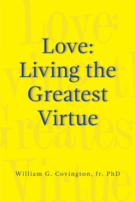 Love(English, Paperback, Covington William G Jr PhD)
