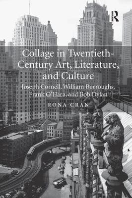 Collage in Twentieth-Century Art, Literature, and Culture(English, Paperback, Cran Rona)