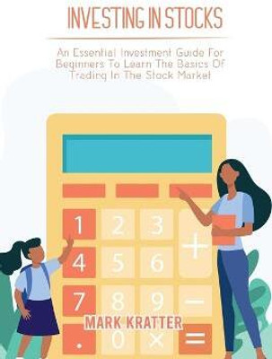 Investing in Stocks(English, Paperback, Kratter Mark)