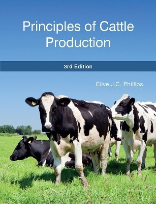 Principles of Cattle Production(English, Paperback, Phillips Clive J.C.)