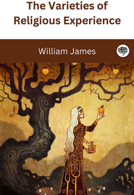 The Varieties of Religious Experience(Hardcover, William James)
