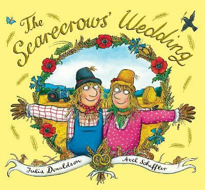 xhe Scarecrows' Wedding(English, Hardcover, Donaldson Julia)