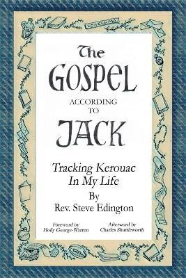 The Gospel According To Jack(English, Paperback, Edington Steve REV)