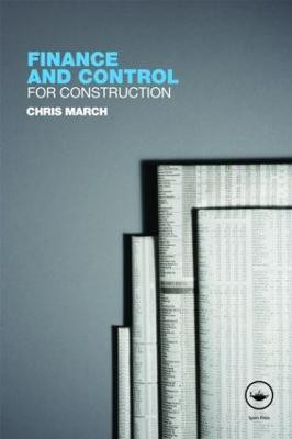 Finance and Control for Construction(English, Paperback, March Chris)