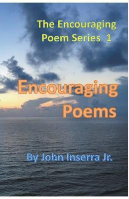 Encouraging Poems 1(English, Paperback, Inserra John Jr)