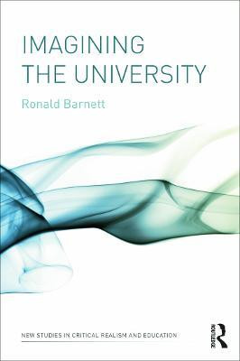 Imagining the University(English, Paperback, Barnett Ronald)