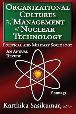 Organizational Cultures and the Management of Nuclear Technology(English, Paperback, unknown)