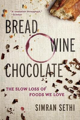 Bread, Wine, Chocolate(English, Paperback, Sethi Simran)