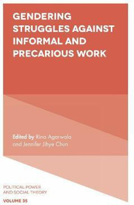 Gendering Struggles Against Informal and Precarious Work(English, Hardcover, unknown)