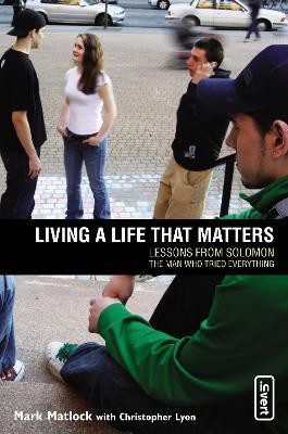 Living a Life That Matters(English, Paperback, Matlock Mark)
